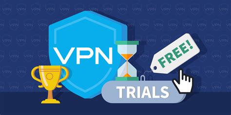 best vpn trial